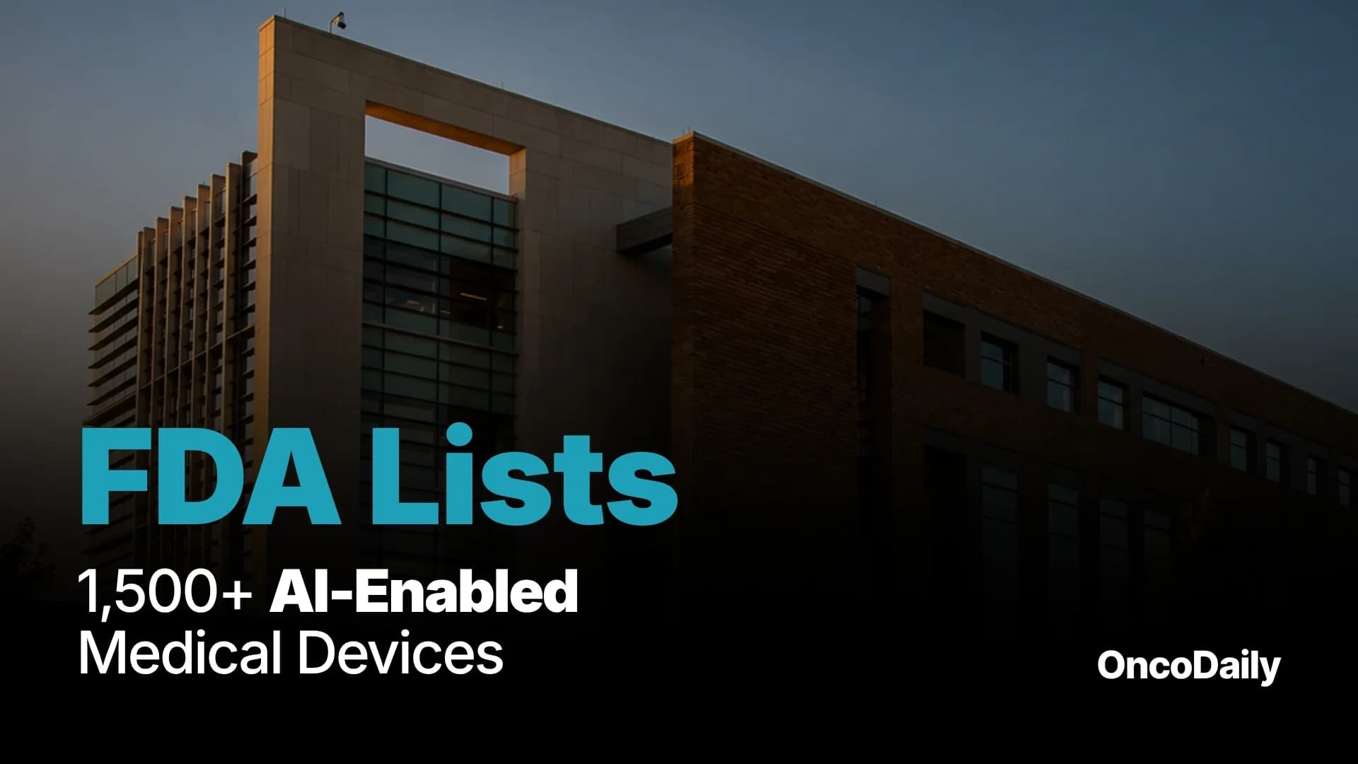 The FDA's AI Device Registry Just Crossed 1,500 Entries—But the Fastest-Growing Cancer Tools Aren't on the List